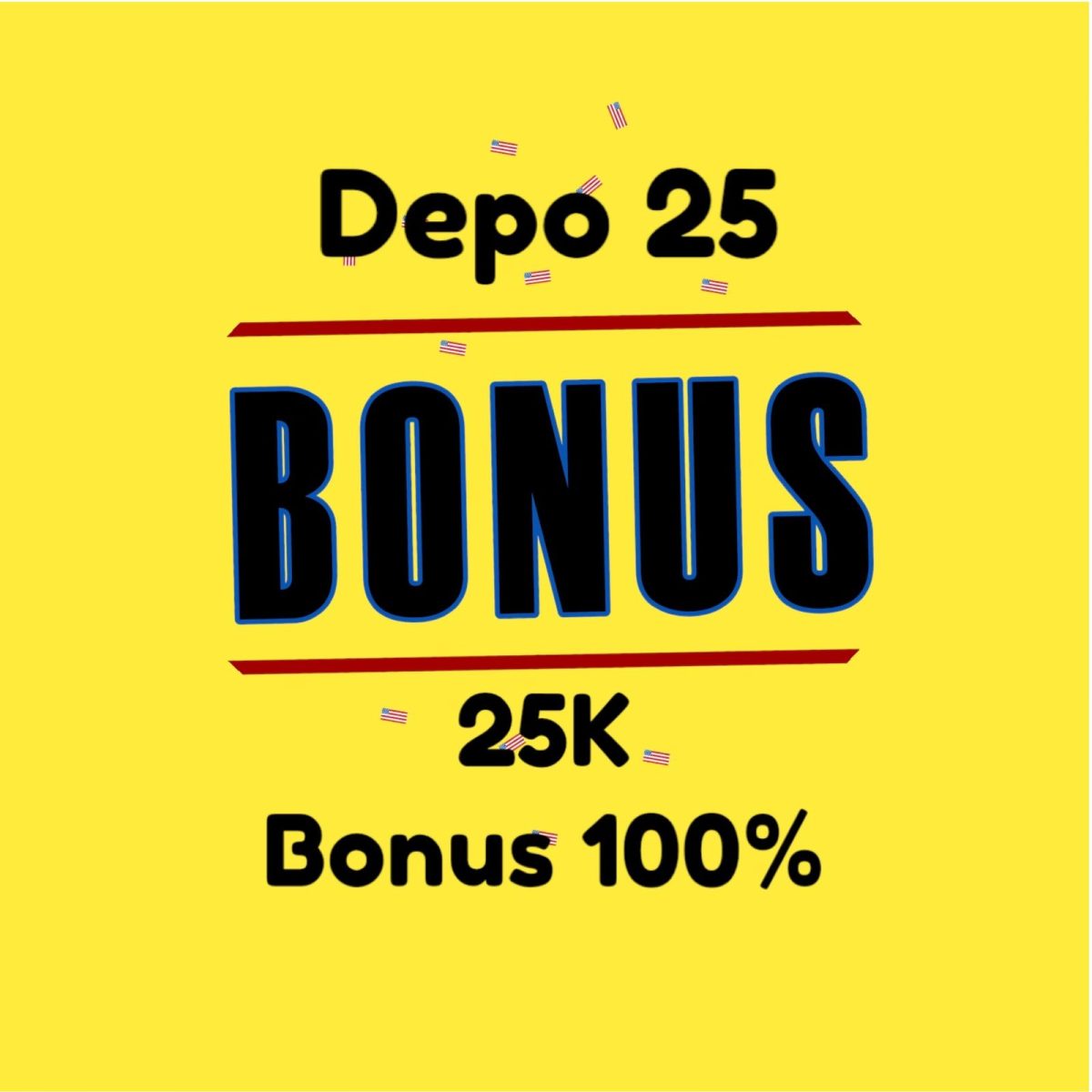 Promo Terbaru Depo 25 Bonus 25 di MAUSLOT Gacor